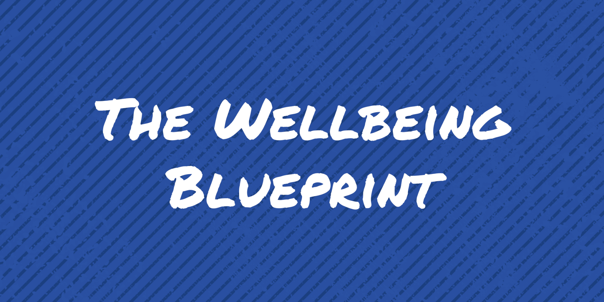 https://wellbeingblueprint.org/wp-content/uploads/2022/04/WBBP_PDF.png