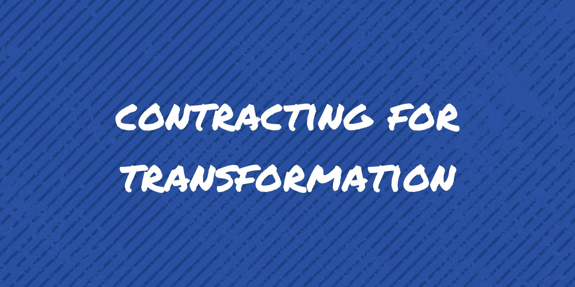 https://wellbeingblueprint.org/wp-content/uploads/2022/11/Contracting-For-Transformation.jpeg